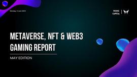 NFT:元宇宙、NFT 和链游报告——5 月版_ETA