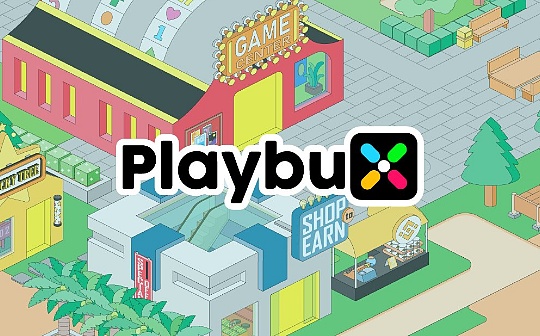 WEB:与爱奇艺合作、币安投资 Playbux能否带起X to Earn新叙事？_web3域名.tid