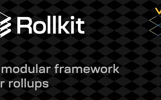 STI:首个比特币Sovereign Rollup项目Rollkit_minifootball币总量